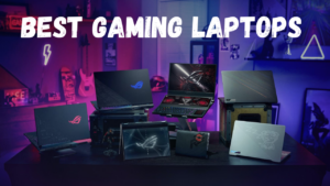 Best gaming laptops